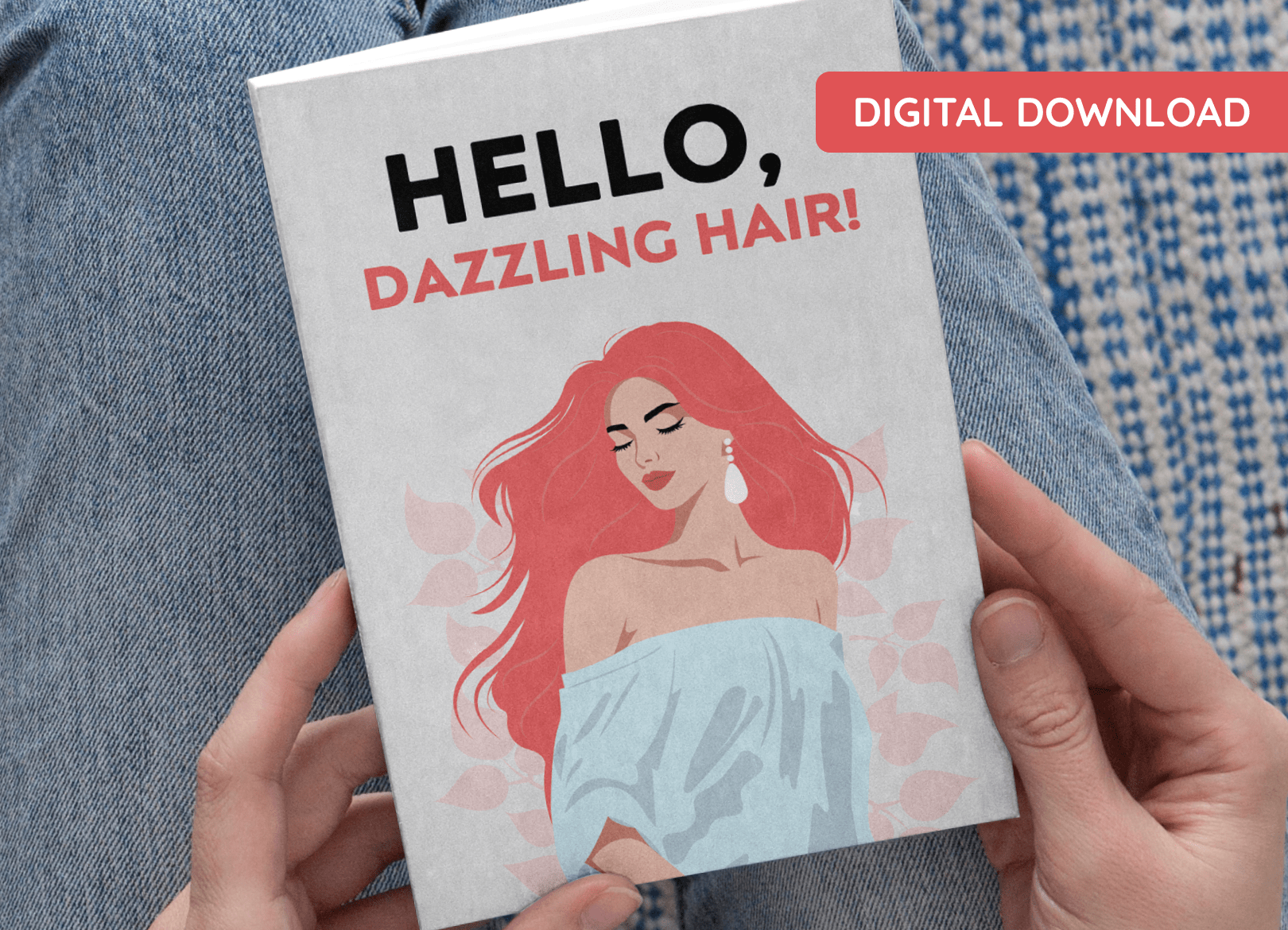 Bonus #2 - Hello, Dazzling Hair!